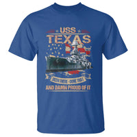 USS Texas Been There Done That And Damn Proud Of It T Shirt Battleship USA American Flag