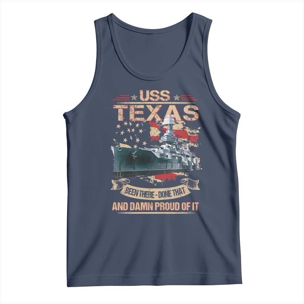USS Texas Been There Done That And Damn Proud Of It Tank Top Battleship USA American Flag