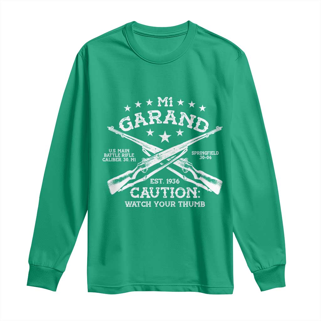M1 Garand Rifle Gun WWII Watch Your Thumb EST 1936 Long Sleeve Shirt