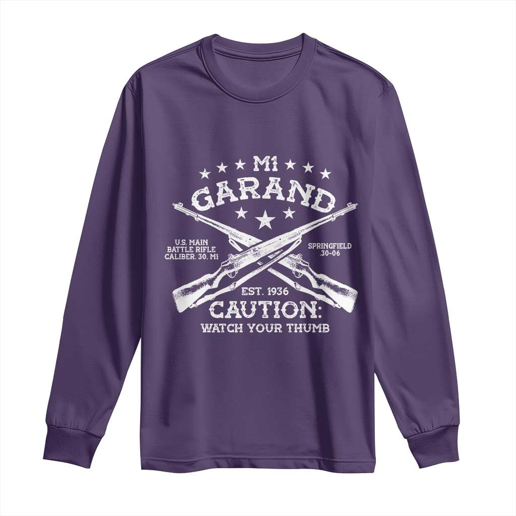 M1 Garand Rifle Gun WWII Watch Your Thumb EST 1936 Long Sleeve Shirt
