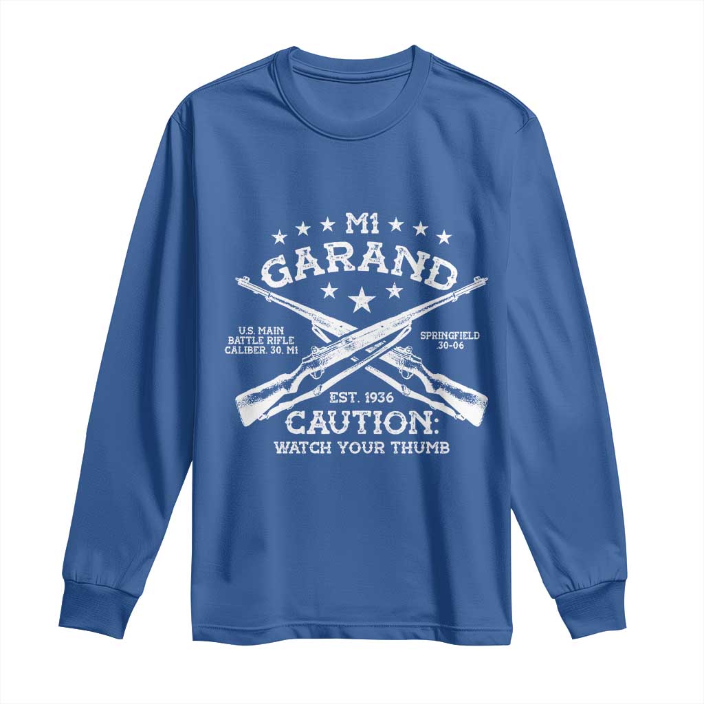 M1 Garand Rifle Gun WWII Watch Your Thumb EST 1936 Long Sleeve Shirt