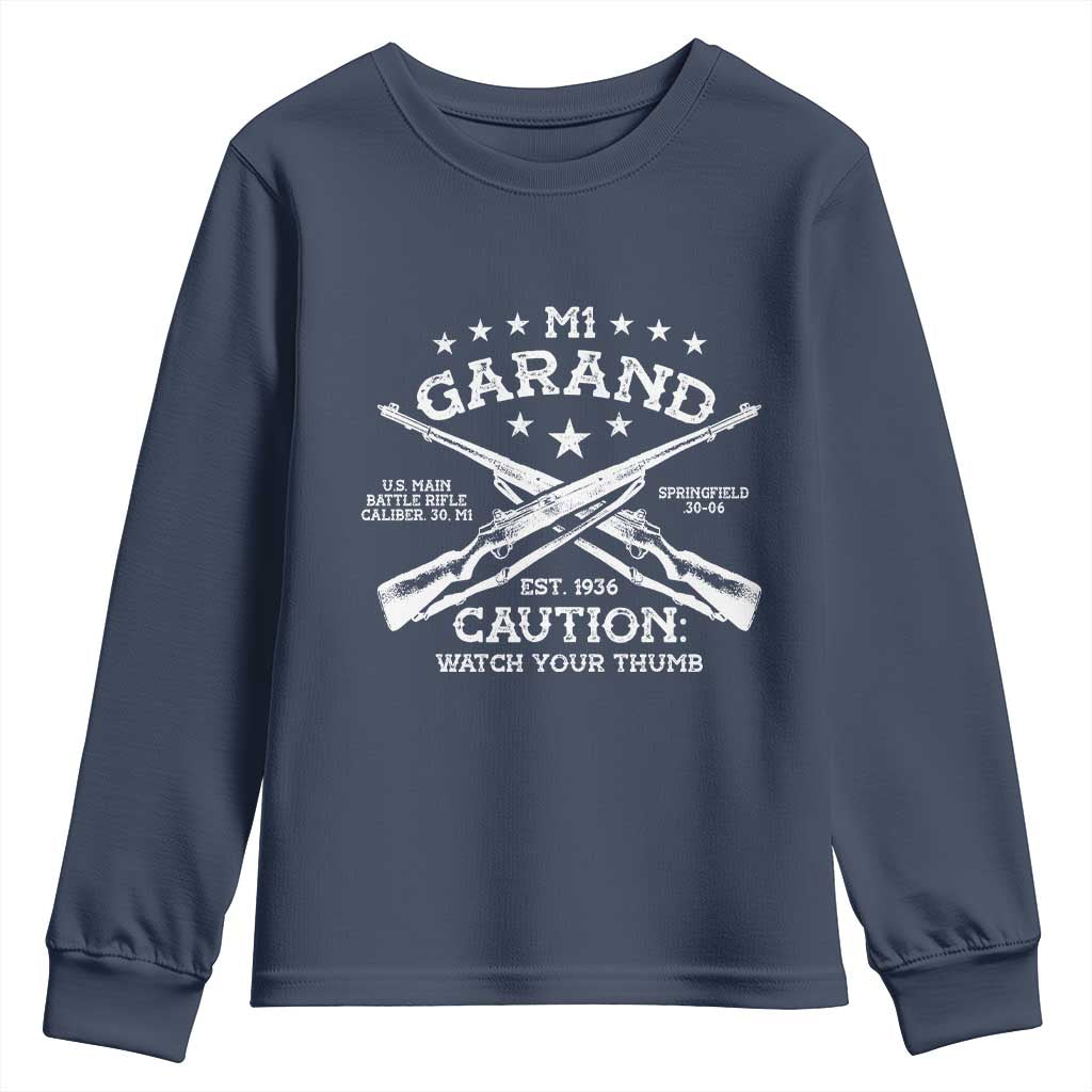 M1 Garand Rifle Gun WWII Watch Your Thumb EST 1936 Youth Sweatshirt