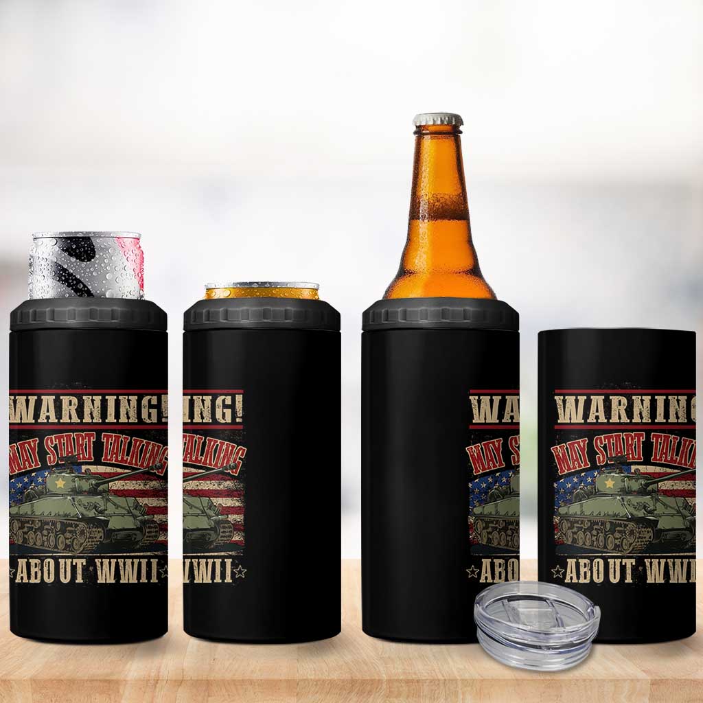 Warning May Start Talking About WWII 4 in 1 Can Cooler Tumbler American Flag Tank