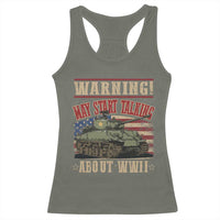 Warning May Start Talking About WWII Racerback Tank Top American Flag Tank
