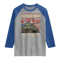 Warning May Start Talking About WWII Raglan Shirt American Flag Tank