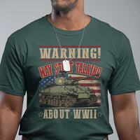 Warning May Start Talking About WWII T Shirt American Flag Tank