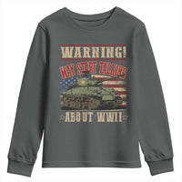 Warning May Start Talking About WWII Youth Sweatshirt American Flag Tank