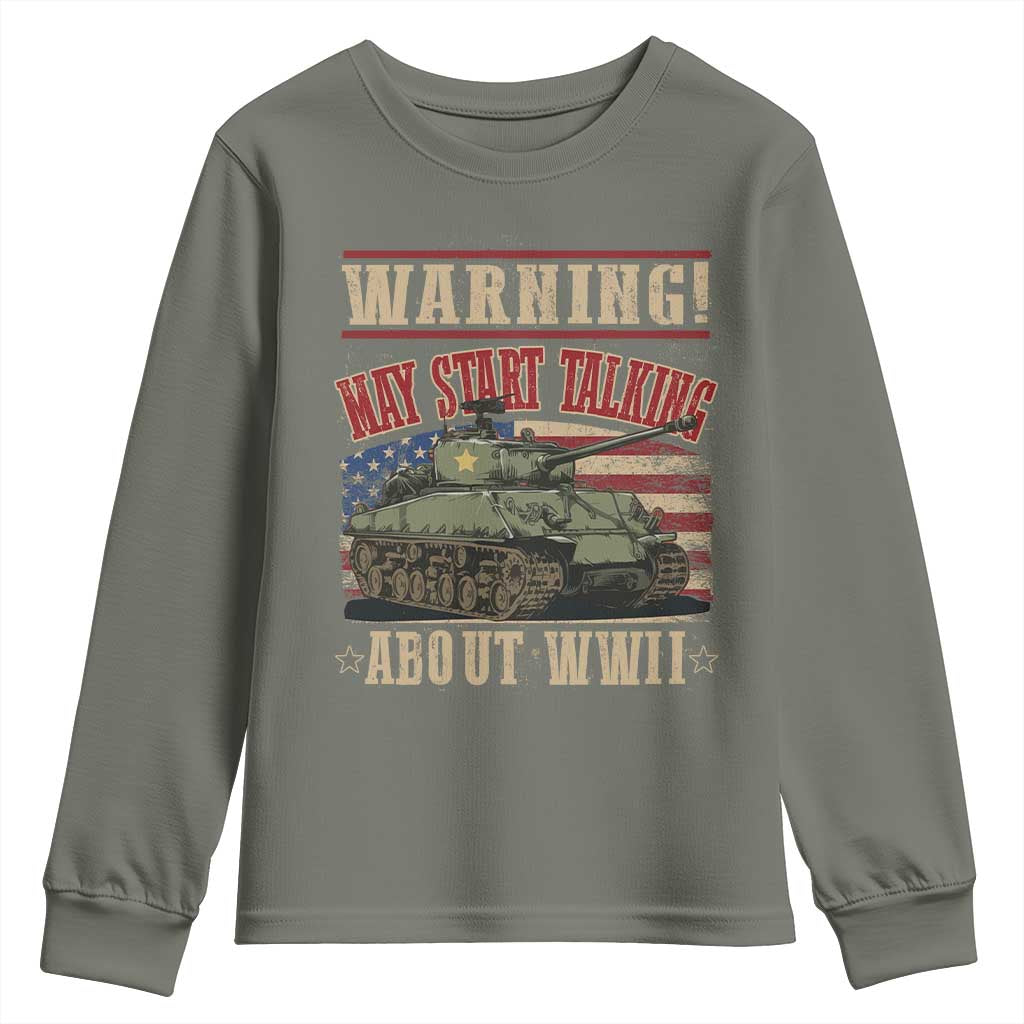 Warning May Start Talking About WWII Youth Sweatshirt American Flag Tank
