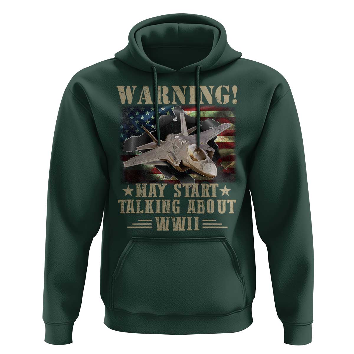 Warning May Start Talking About WWII Hoodie American Flag Fighter Jet - Wonder Print Shop