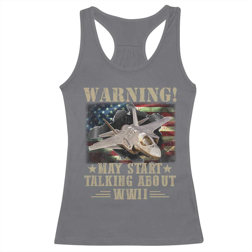Warning May Start Talking About WWII Racerback Tank Top American Flag Fighter Jet - Wonder Print Shop