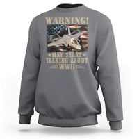 Warning May Start Talking About WWII Sweatshirt American Flag Fighter Jet - Wonder Print Shop