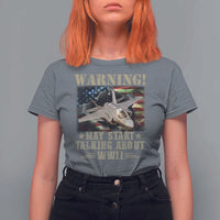 Warning May Start Talking About WWII T Shirt For Women American Flag Fighter Jet - Wonder Print Shop