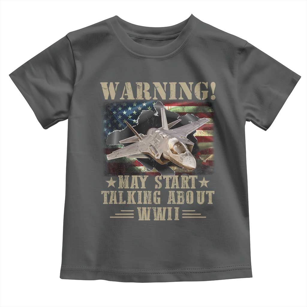 Warning May Start Talking About WWII Toddler T Shirt American Flag Fighter Jet - Wonder Print Shop