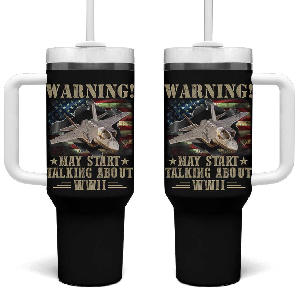 Warning May Start Talking About WWII Tumbler With Handle American Flag Fighter Jet - Wonder Print Shop