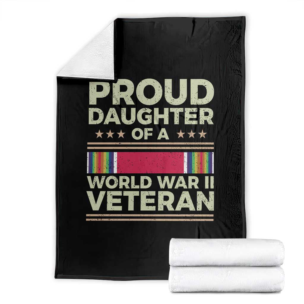 Proud Daughter Of A World War II Veteran Throw Blanket US WWII Vet - Wonder Print Shop