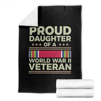 Proud Daughter Of A World War II Veteran Throw Blanket US WWII Vet - Wonder Print Shop