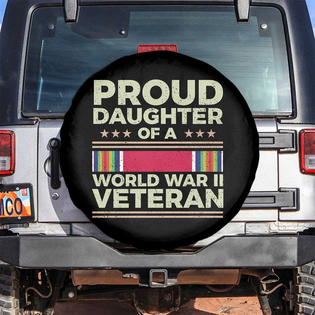 Proud Daughter Of A World War II Veteran Spare Tire Cover US WWII Vet - Wonder Print Shop