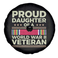 Proud Daughter Of A World War II Veteran Spare Tire Cover US WWII Vet - Wonder Print Shop