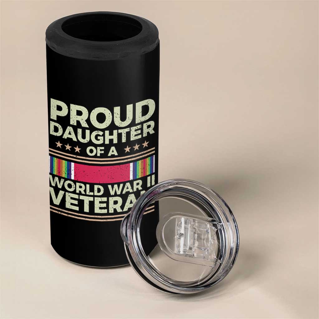 Proud Daughter Of A World War II Veteran 4 in 1 Can Cooler Tumbler US WWII Vet - Wonder Print Shop