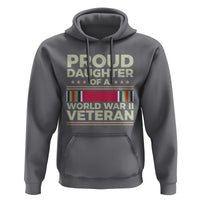 Proud Daughter Of A World War II Veteran Hoodie US WWII Vet - Wonder Print Shop