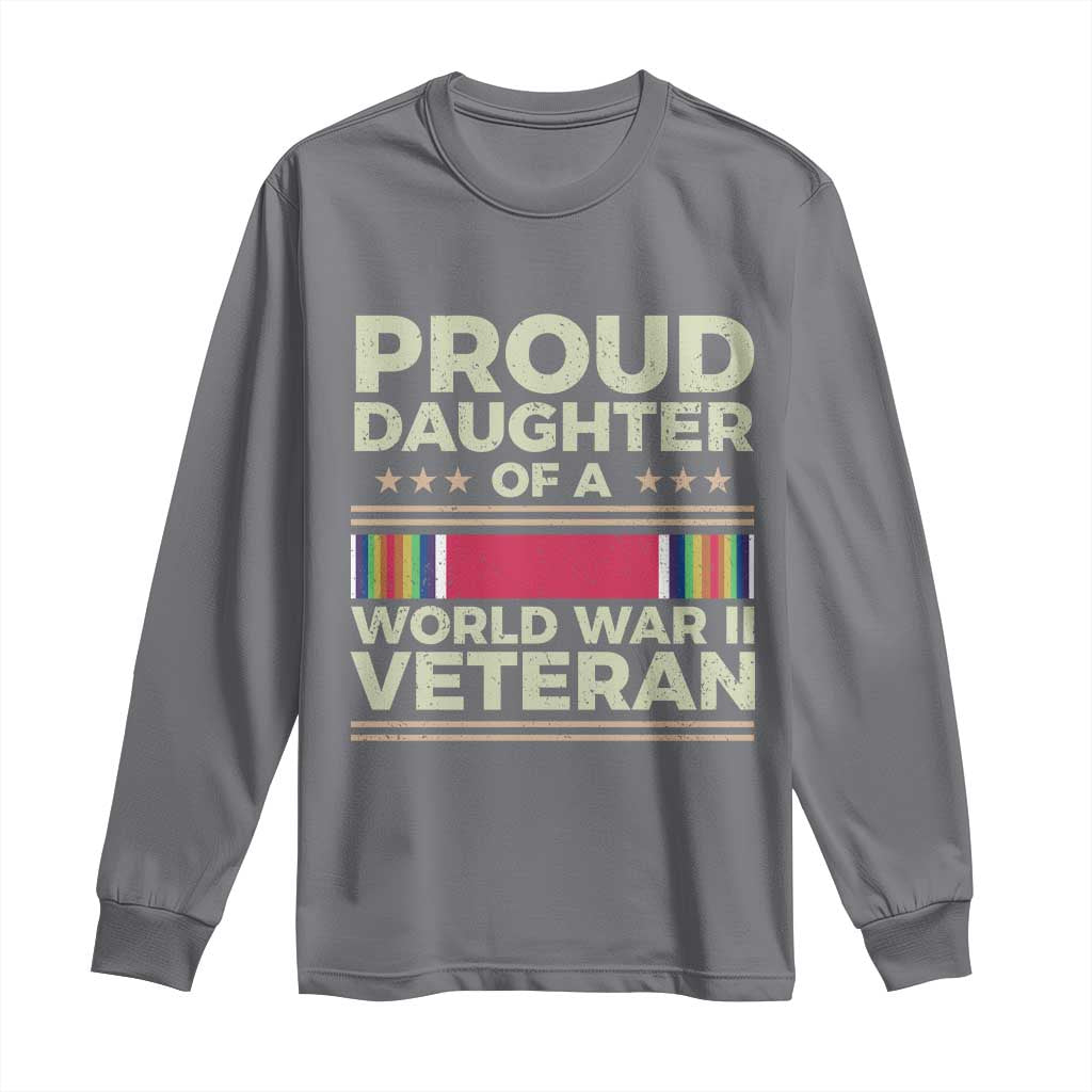 Proud Daughter Of A World War II Veteran Long Sleeve Shirt US WWII Vet - Wonder Print Shop