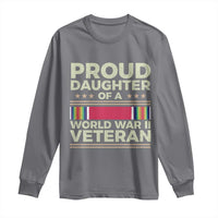 Proud Daughter Of A World War II Veteran Long Sleeve Shirt US WWII Vet - Wonder Print Shop