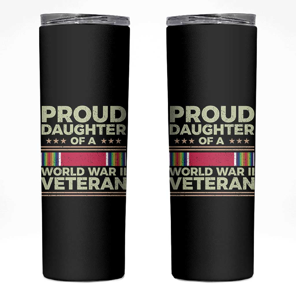 Proud Daughter Of A World War II Veteran Skinny Tumbler US WWII Vet - Wonder Print Shop
