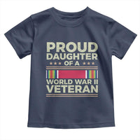 Proud Daughter Of A World War II Veteran Toddler T Shirt US WWII Vet - Wonder Print Shop