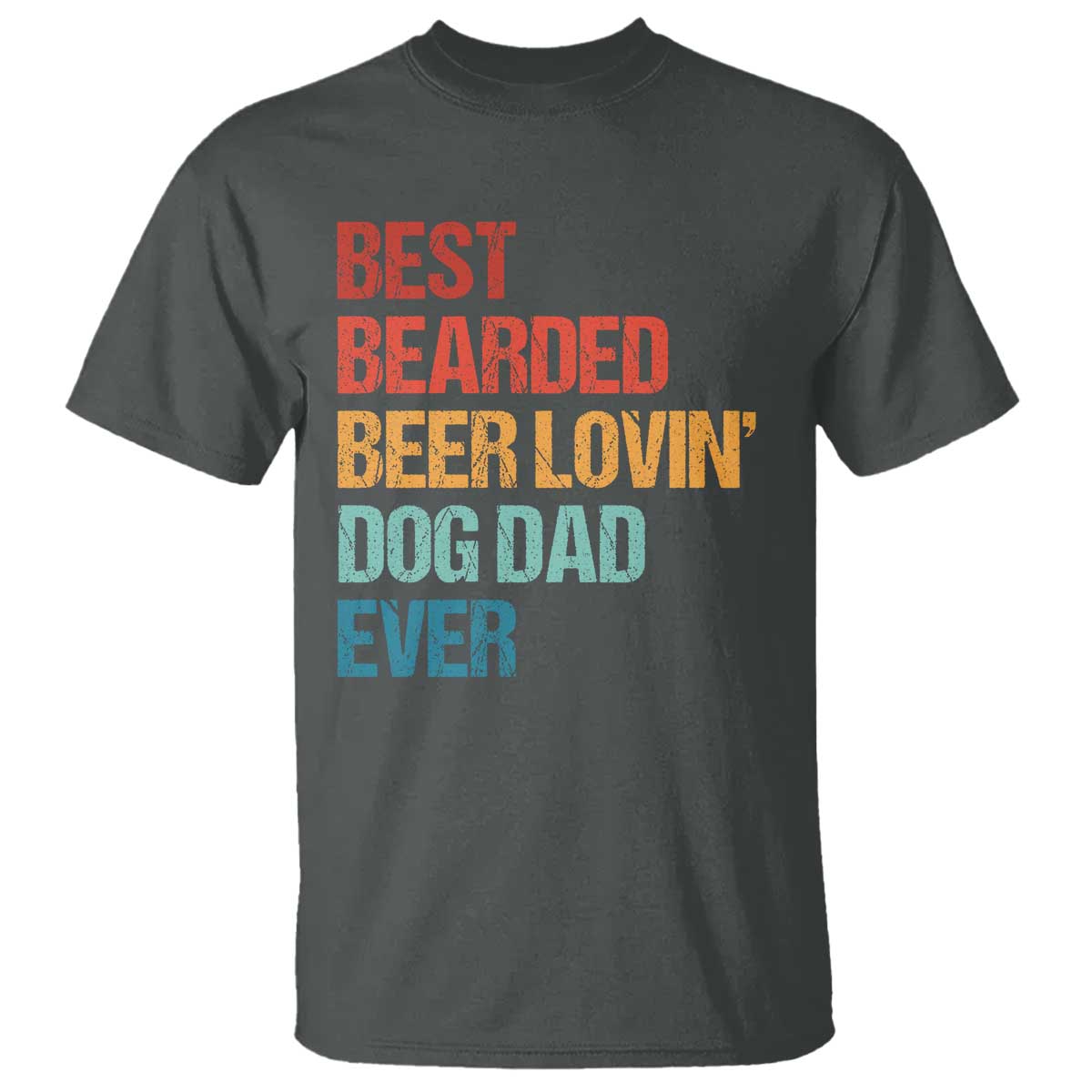 Best Bearded Beer Loving Dog Dad Ever T Shirt Pet Lover Father's Day