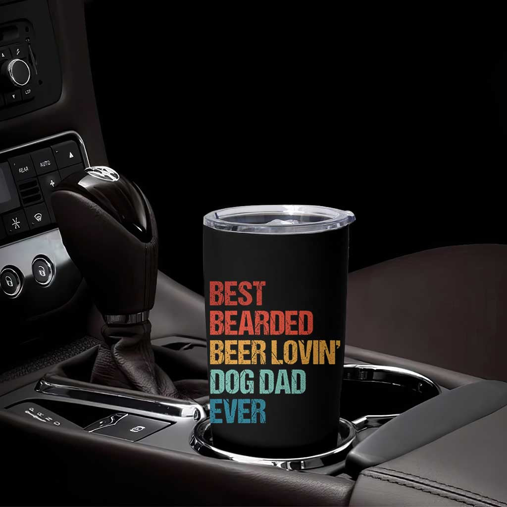 Best Bearded Beer Loving Dog Dad Ever Tumbler Cup Pet Lover Father's Day