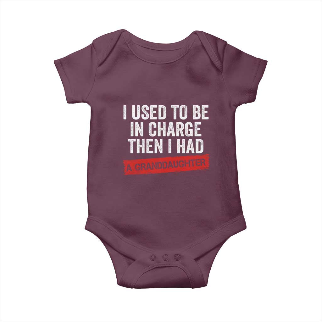I Used To Be In Charge Then I Had A Granddaughter Baby Onesie Funny Girl Grandpa Father's Day