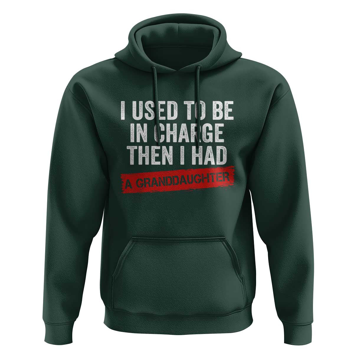 I Used To Be In Charge Then I Had A Granddaughter Hoodie Funny Girl Grandpa Father's Day