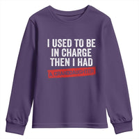 I Used To Be In Charge Then I Had A Granddaughter Youth Sweatshirt Funny Girl Grandpa Father's Day