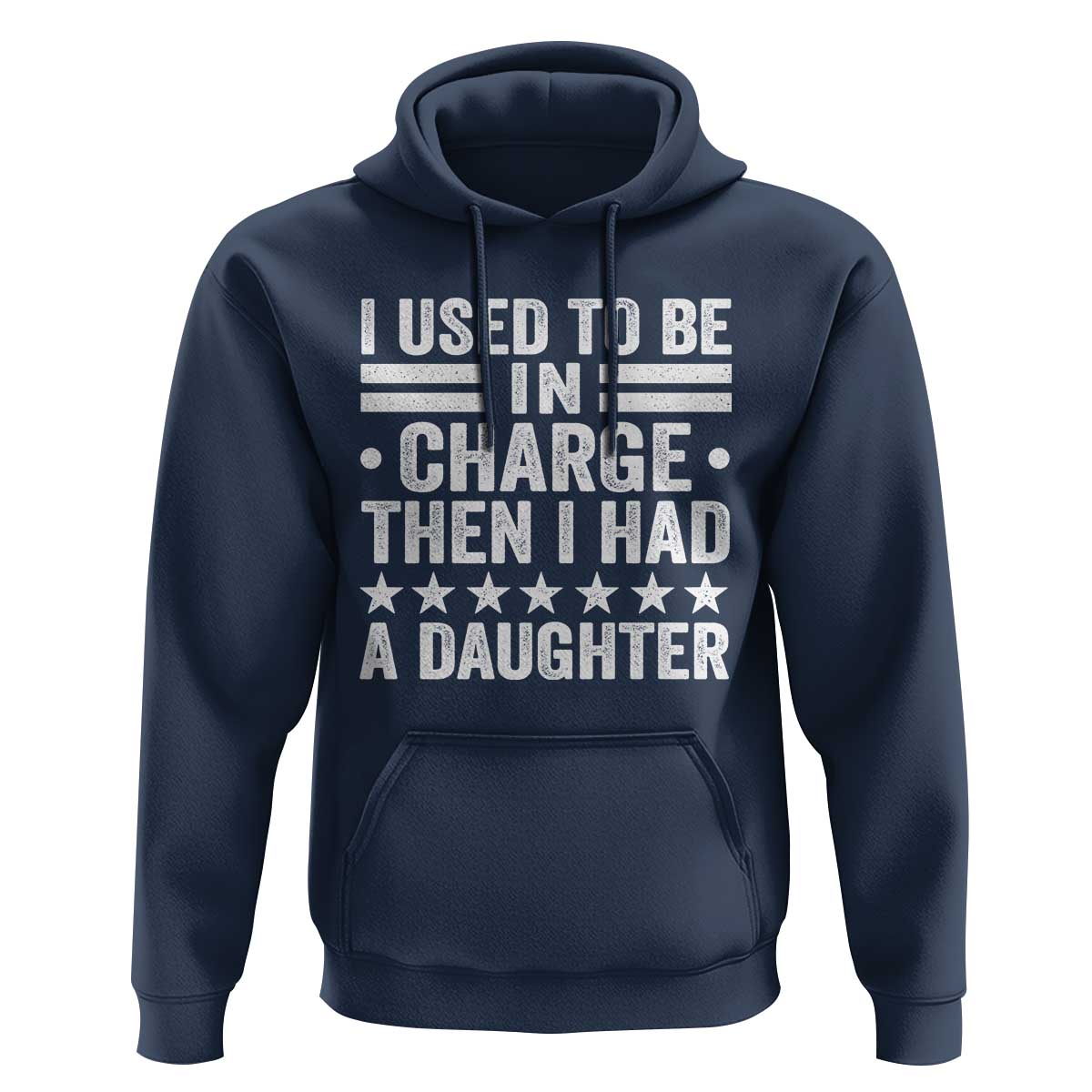 I Used To Be In Charge Then I Had A Daughter Hoodie Funny Girl Dad