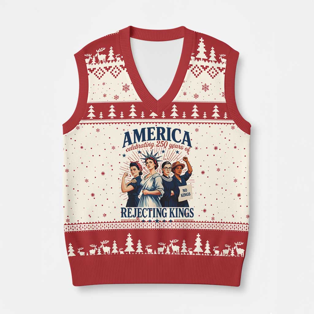 America Celebrating 250 Years Of Rejecting Kings 4th of July V-Neck Knit Sweater Vest
