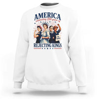 America Celebrating 250 Years Of Rejecting Kings 4th of July Sweatshirt