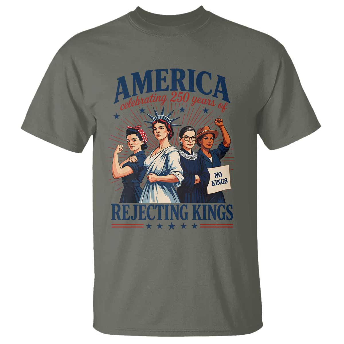 America Celebrating 250 Years Of Rejecting Kings 4th of July T Shirt