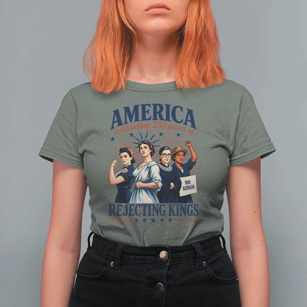 America Celebrating 250 Years Of Rejecting Kings 4th of July T Shirt For Women