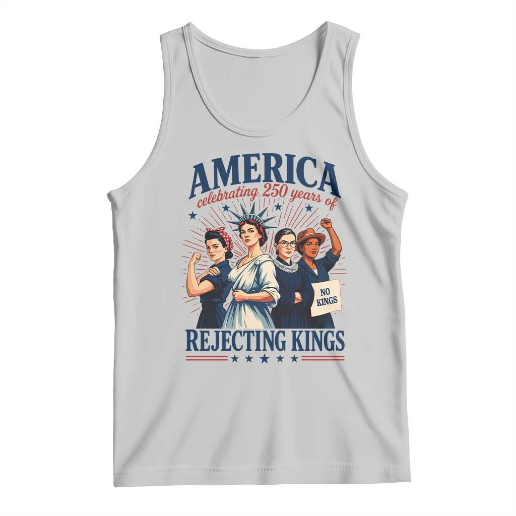 America Celebrating 250 Years Of Rejecting Kings 4th of July Tank Top