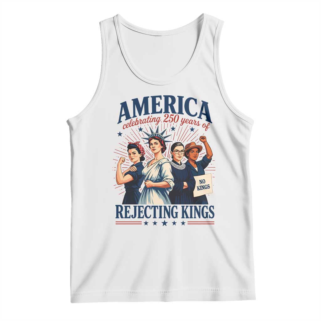America Celebrating 250 Years Of Rejecting Kings 4th of July Tank Top