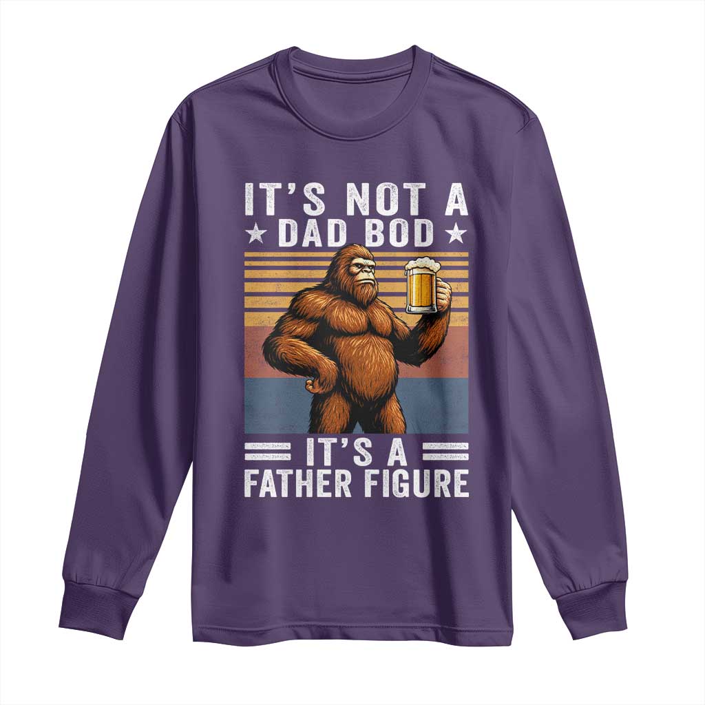 It Is Not A Dad Bod It Is A Father Figure Long Sleeve Shirt Funny Beer Bigfoot Dad Father's Day