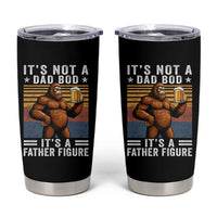 It Is Not A Dad Bod It Is A Father Figure Tumbler Cup Funny Beer Bigfoot Dad Father's Day