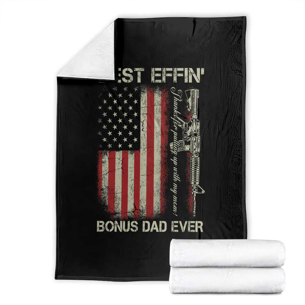 Best Effin Bonus Dad Ever Throw Blanket Step Dad Fathers Day Vintage American Flag
