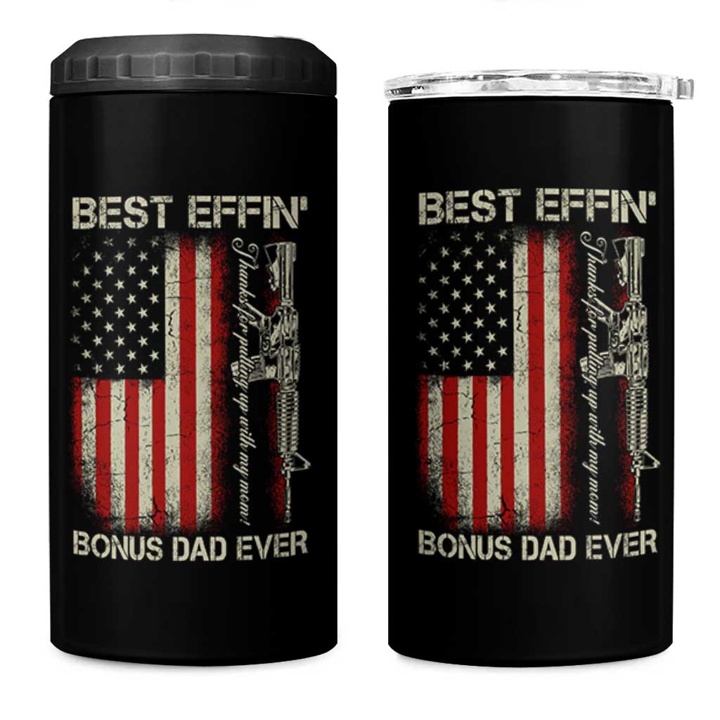 Best Effin Bonus Dad Ever 4 in 1 Can Cooler Tumbler Step Dad Fathers Day Vintage American Flag