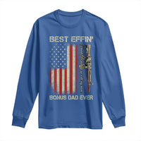 Best Effin Bonus Dad Ever Long Sleeve Shirt Step Dad Fathers Day Vintage American Flag