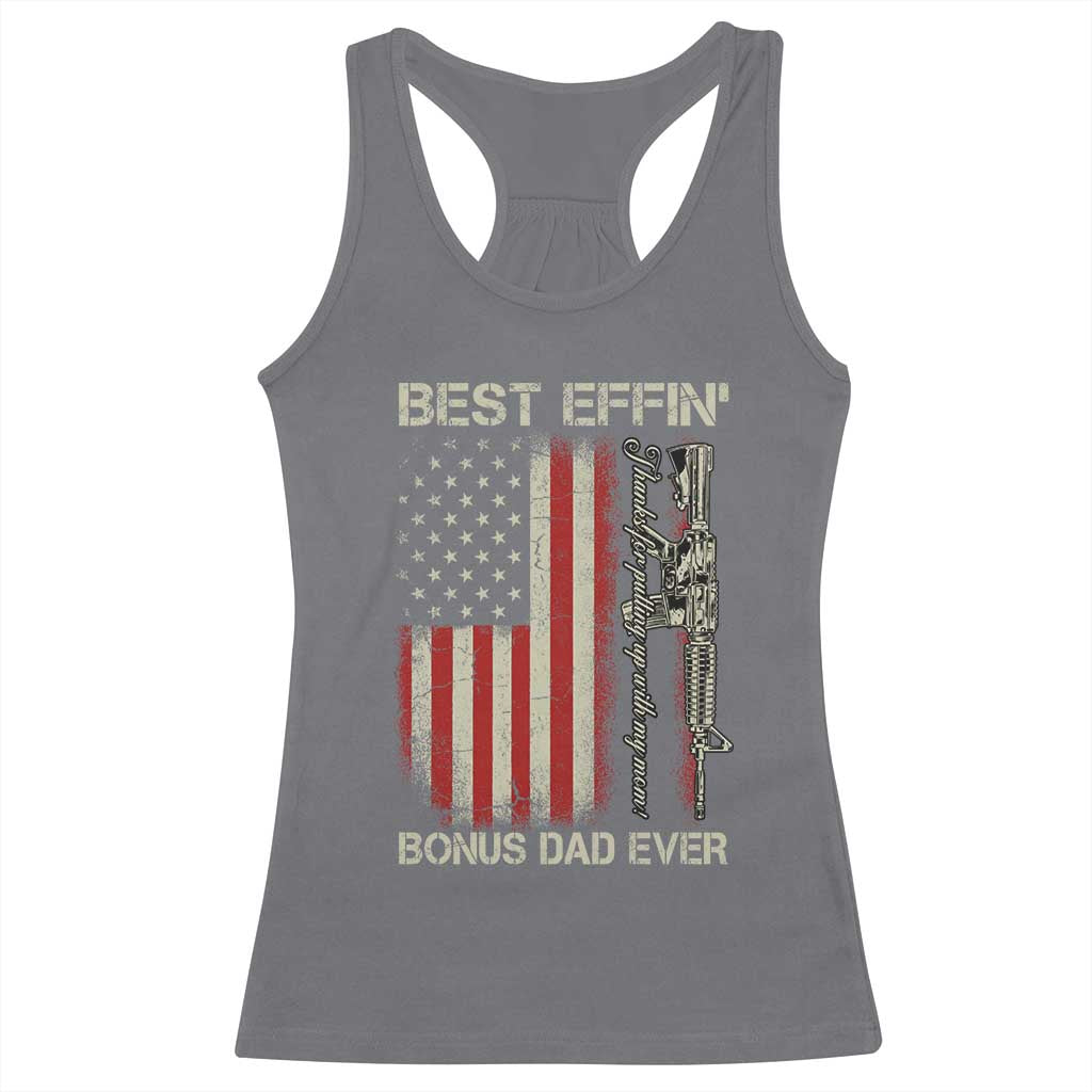 Best Effin Bonus Dad Ever Racerback Tank Top Step Dad Fathers Day Vintage American Flag