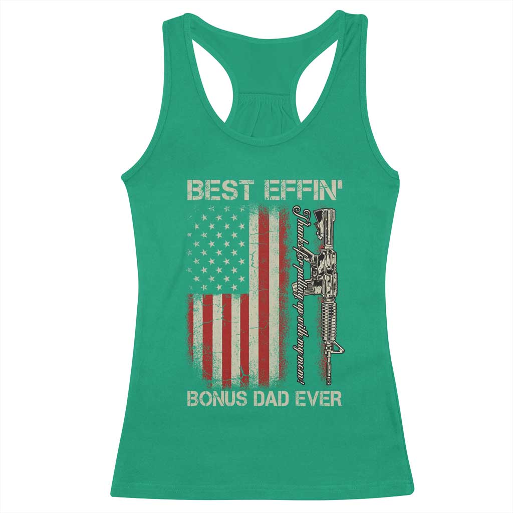 Best Effin Bonus Dad Ever Racerback Tank Top Step Dad Fathers Day Vintage American Flag