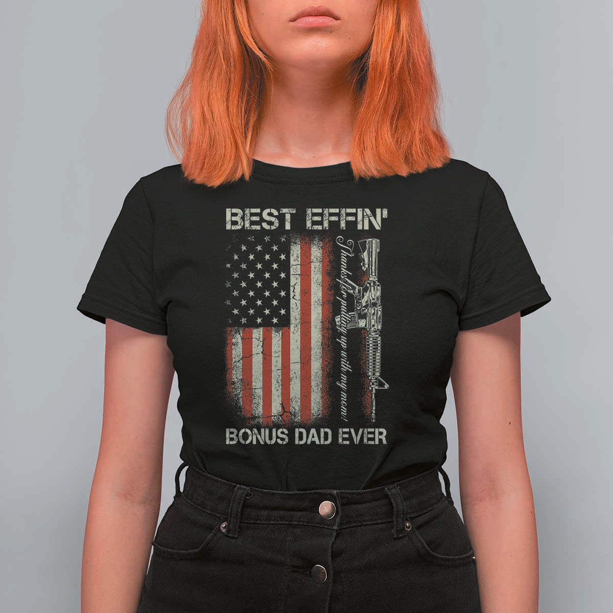 Best Effin Bonus Dad Ever T Shirt For Women Step Dad Fathers Day Vintage American Flag