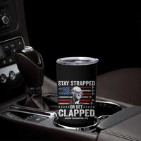 Stay Strapped Or Get Clapped George Washington Tumbler Cup Funny 4th of July Jet American Flag