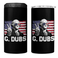 G Dubs George Washington Funny 4th Of July 4 in 1 Can Cooler Tumbler Vintage American Flag